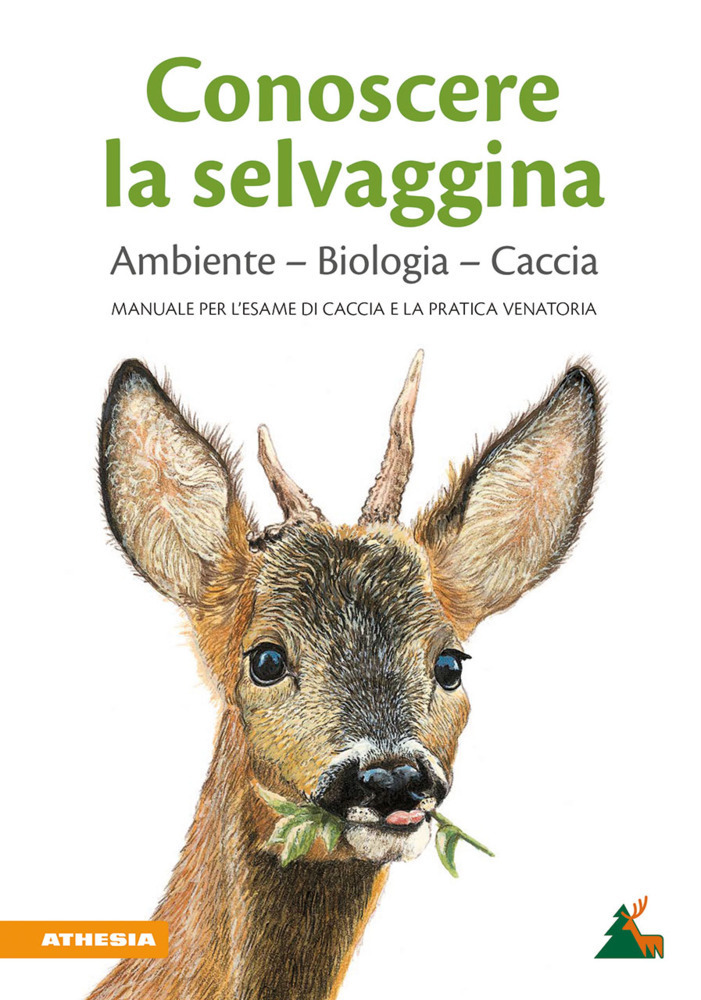 Cover: 9788868397289 | Conoscere la selvaggina Ambiente - Biologia - Caccia | Adige | Buch