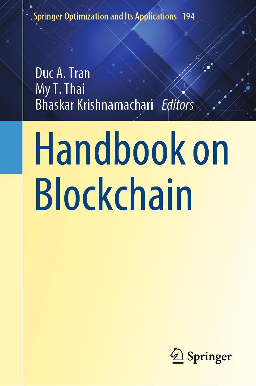 Cover: 9783031075346 | Handbook on Blockchain | Duc A. Tran (u. a.) | Buch | xii | Englisch