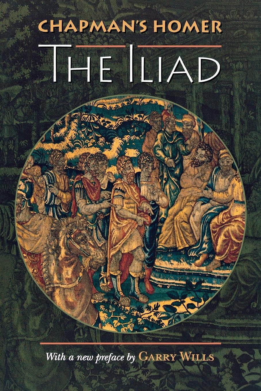 Cover: 9780691002361 | Chapman's Homer | The Iliad | Homer | Taschenbuch | Paperback | 1998