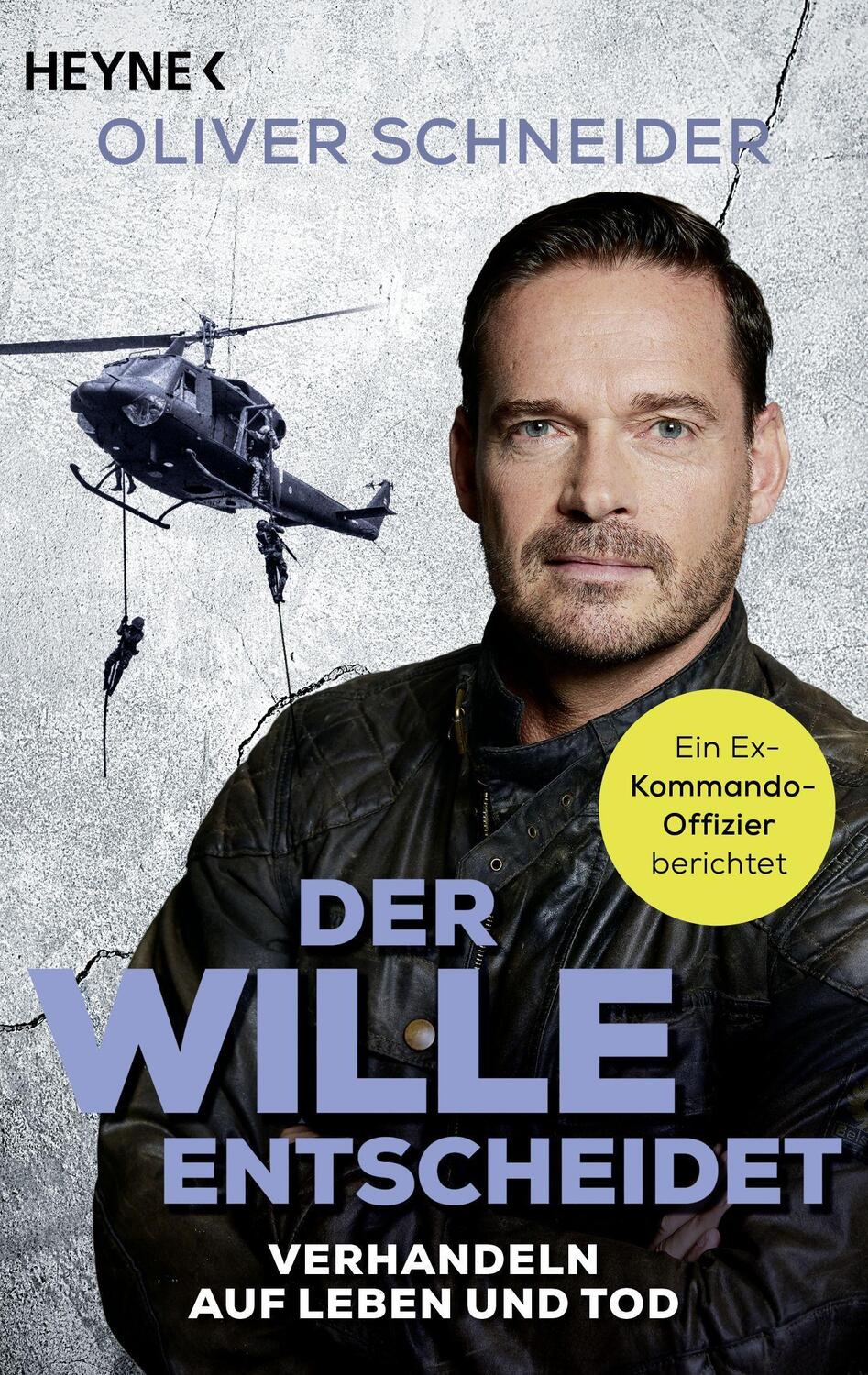 Cover: 9783453606357 | Der Wille entscheidet | Oliver Schneider (u. a.) | Taschenbuch | 2023