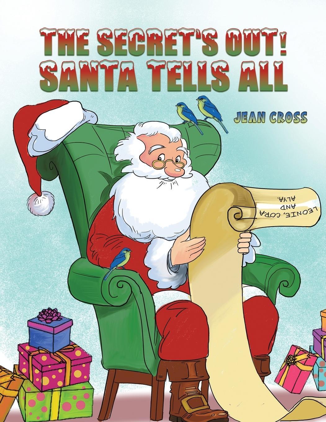 Cover: 9781035811908 | The Secret's Out! Santa Tells All | Jean Cross | Taschenbuch | 2023