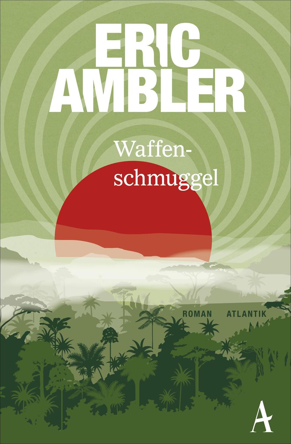 Cover: 9783455651164 | Waffenschmuggel | Eric Ambler | Taschenbuch | 364 S. | Deutsch | 2018