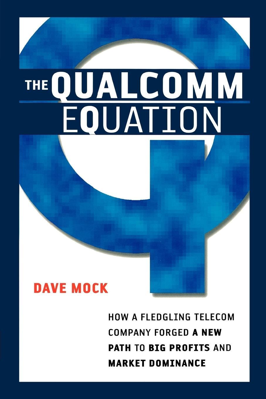 Cover: 9780814409978 | The Qualcomm Equation | Dave Mock | Taschenbuch | Paperback | Englisch