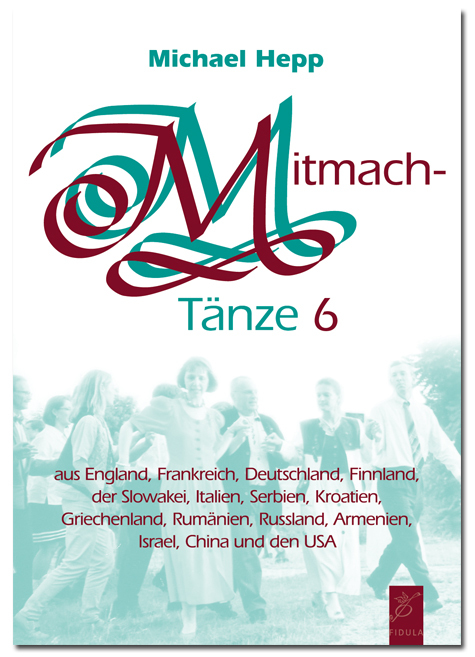 Cover: 9783872261397 | Mitmachtänze 6 - Tanzbeschreibungen | Michael Hepp | Broschüre | 32 S.