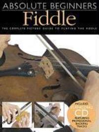 Cover: 9780825635090 | Absolute Beginners - Fiddle [With Play-Along CD and Pull-Out Chart]