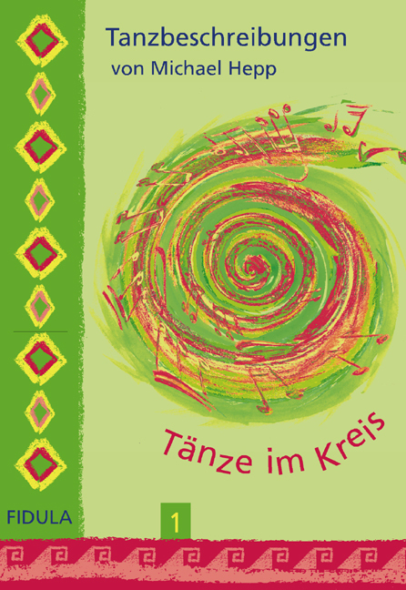 Cover: 9783872265517 | Tänze im Kreis, Tanzbeschreibungen. Tl.1 | Michael Hepp | Broschüre