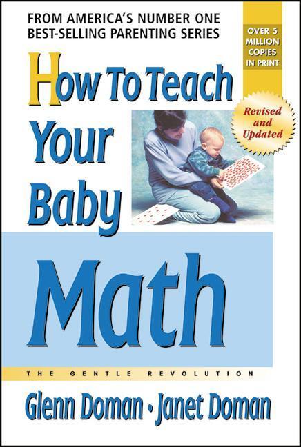 Cover: 9780757001840 | How to Teach Your Baby Math | Glenn Doman (u. a.) | Taschenbuch | 2005