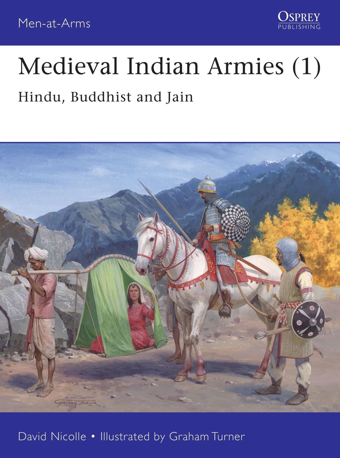 Cover: 9781472843449 | Medieval Indian Armies (1) | Hindu, Buddhist and Jain | David Nicolle