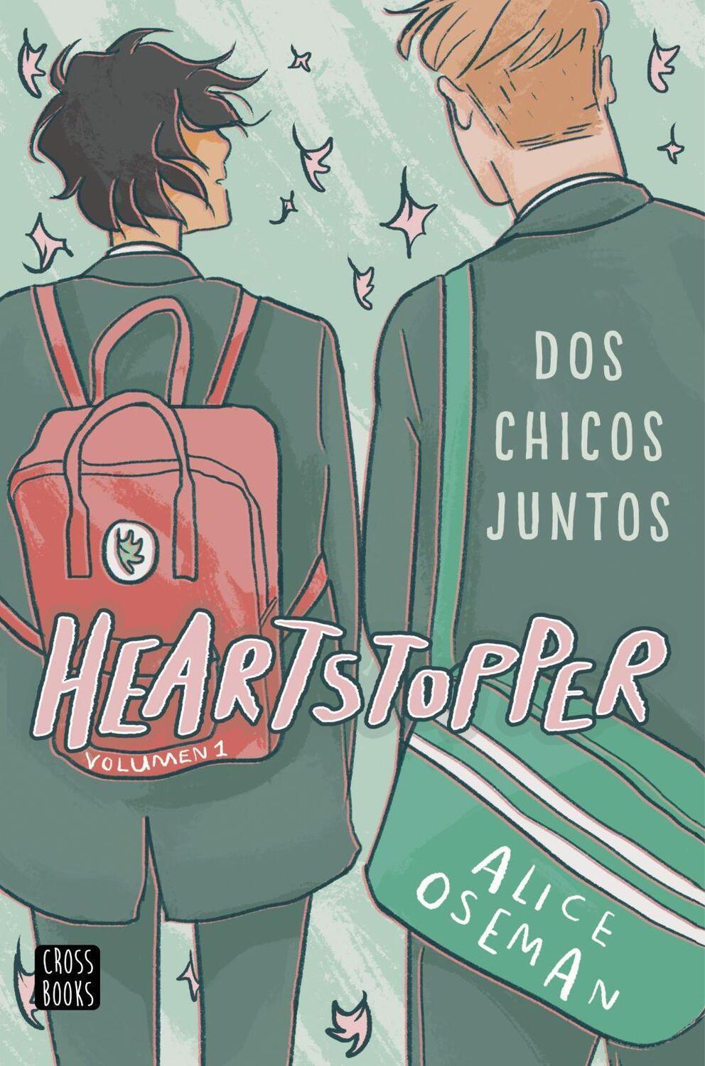 Cover: 9788408224228 | Heartstopper Dos chicos juntos | Alice Oseman | Taschenbuch | Spanisch