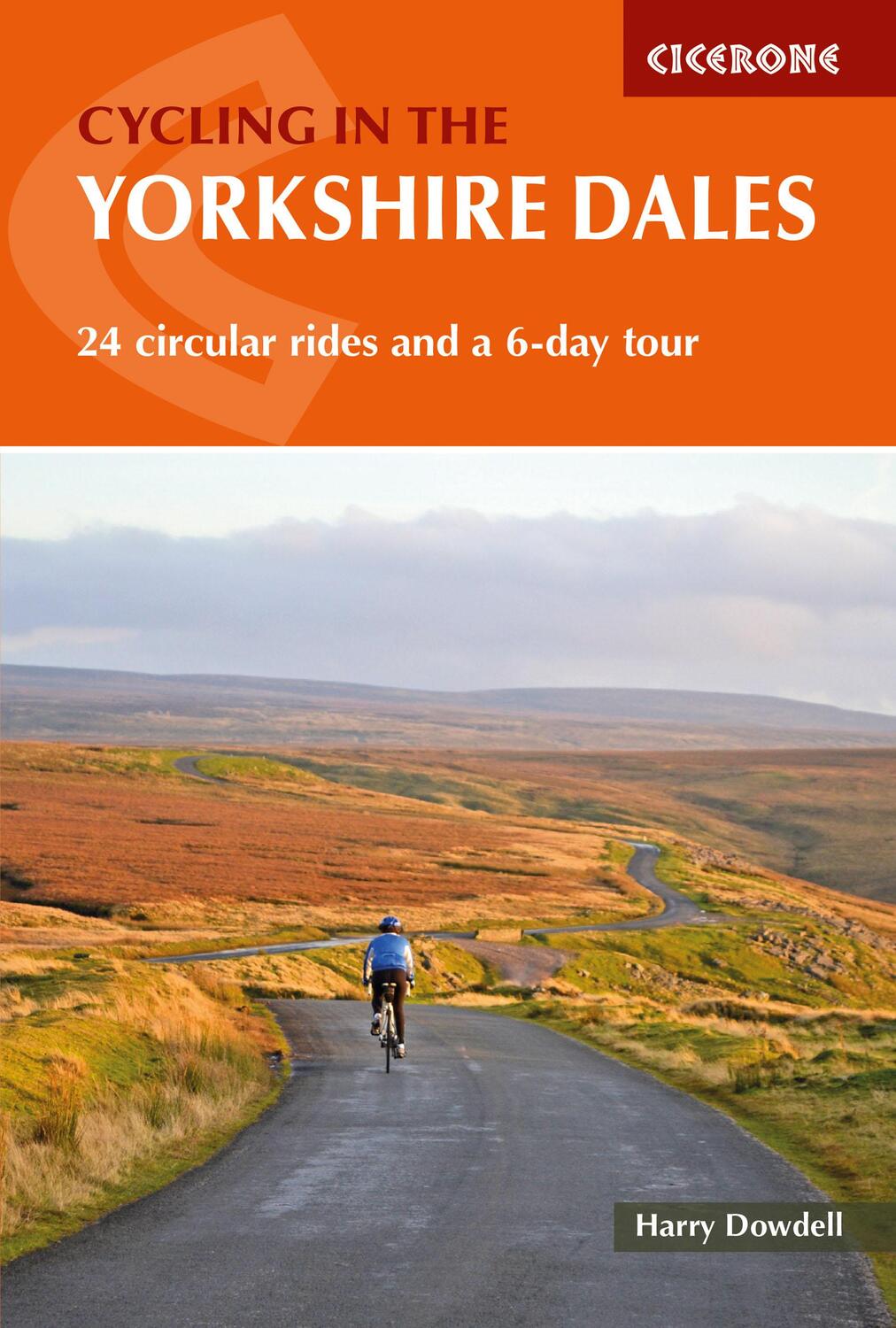 Cover: 9781786310170 | Cycling in the Yorkshire Dales | 24 circular rides and a 6-day tour