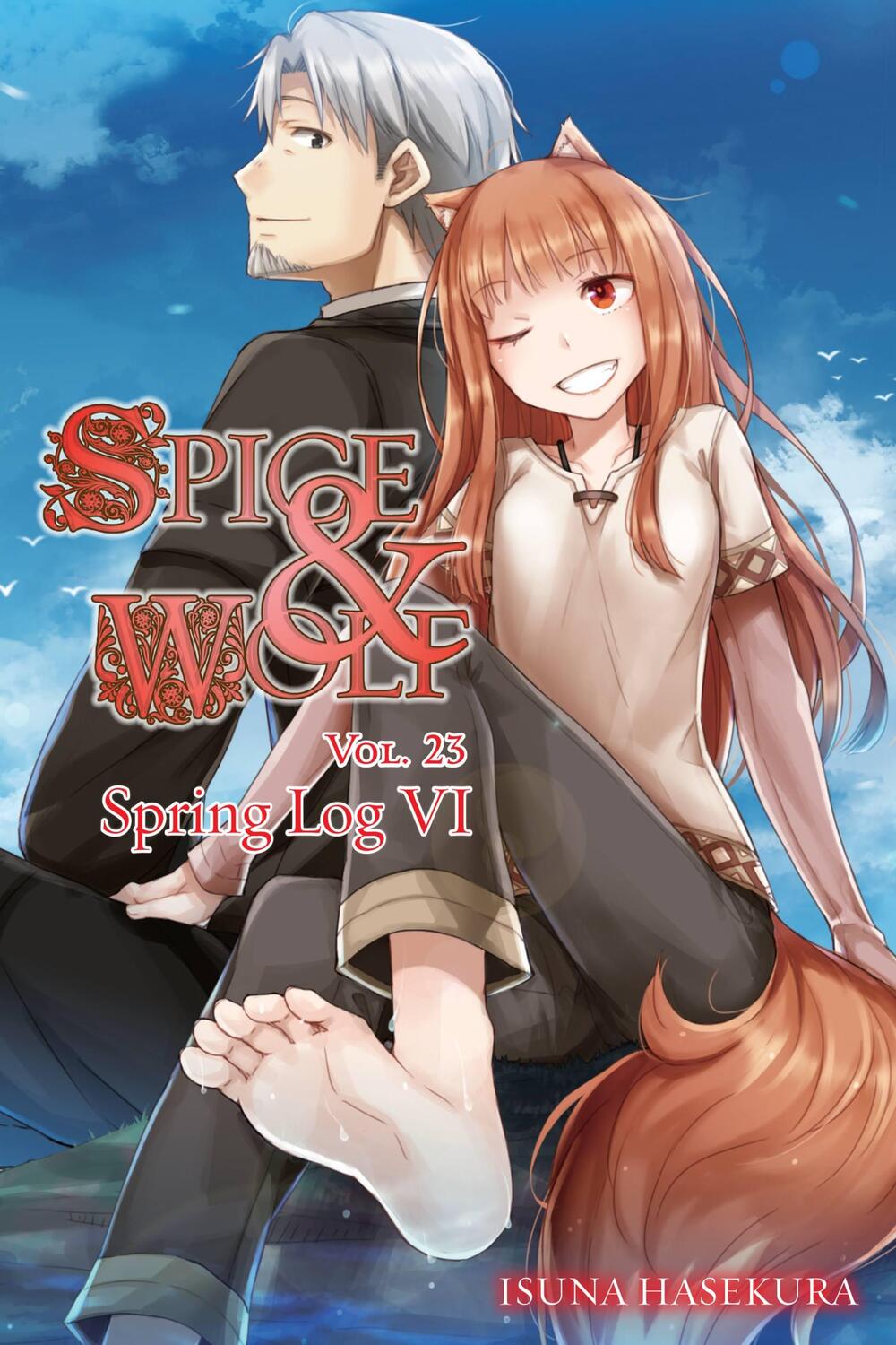 Cover: 9781975348649 | Spice and Wolf, Vol. 23 (light novel) | Isuna Hasekura | Taschenbuch