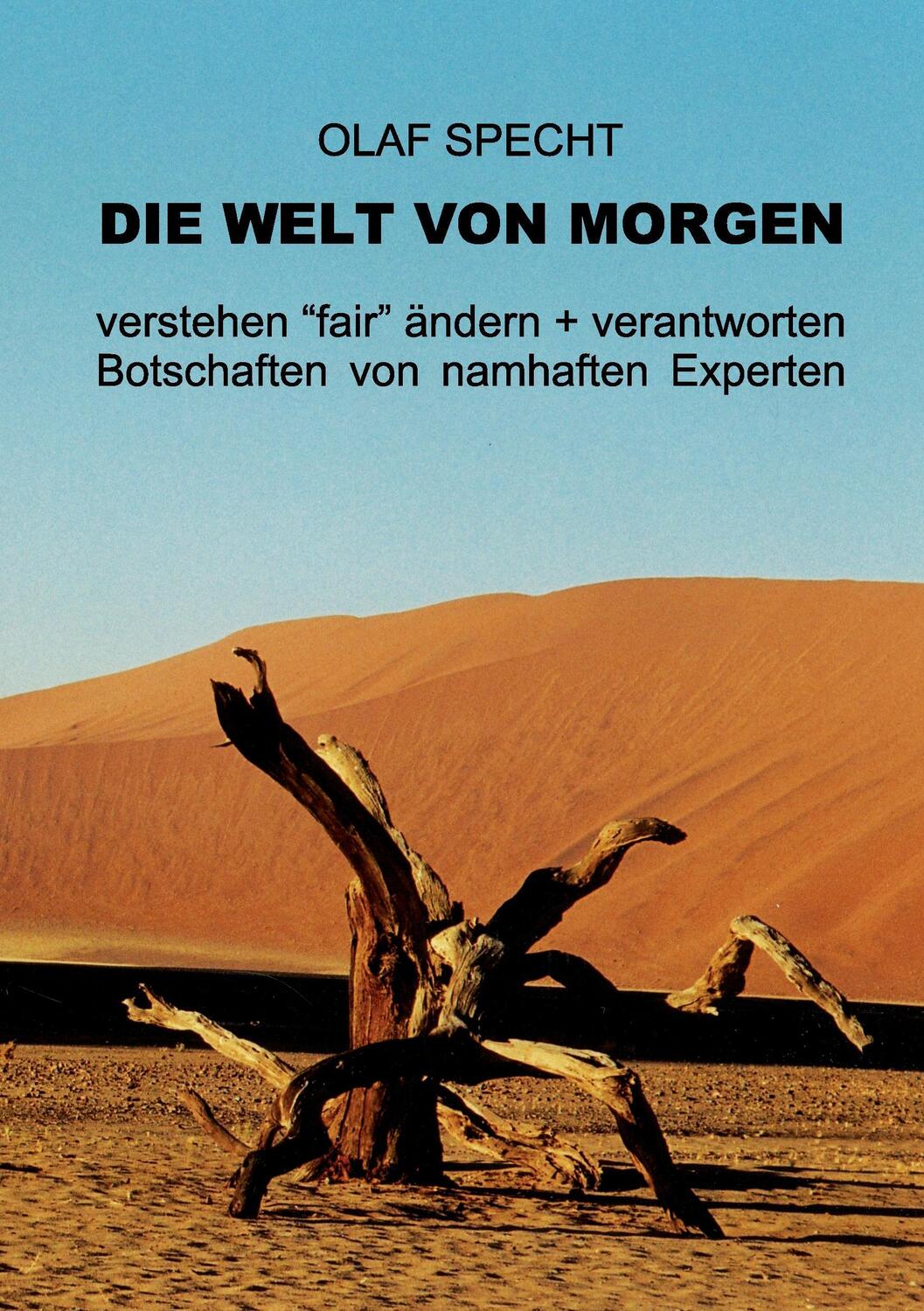 Cover: 9783743165908 | Die Welt von morgen | Olaf Specht | Taschenbuch | Books on Demand