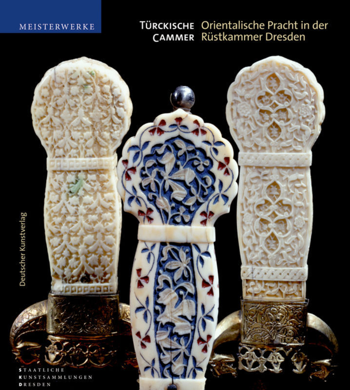 Cover: 9783422069138 | Türckische Cammer | Orientalische Pracht in der Rüstkammer Dresden.