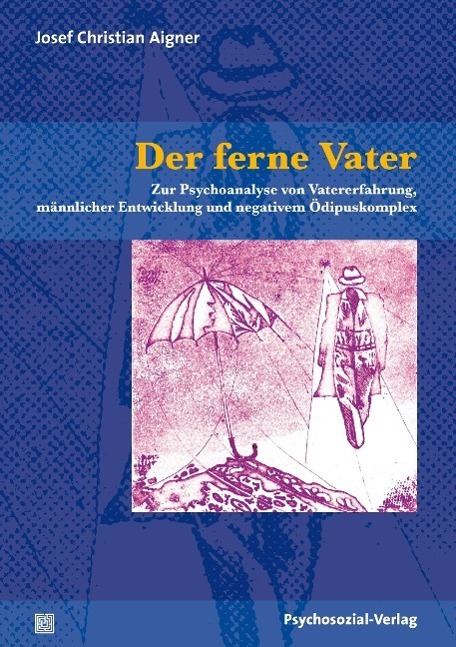 Cover: 9783837922974 | Der ferne Vater | Josef Christian Aigner | Taschenbuch | 444 S. | 2013