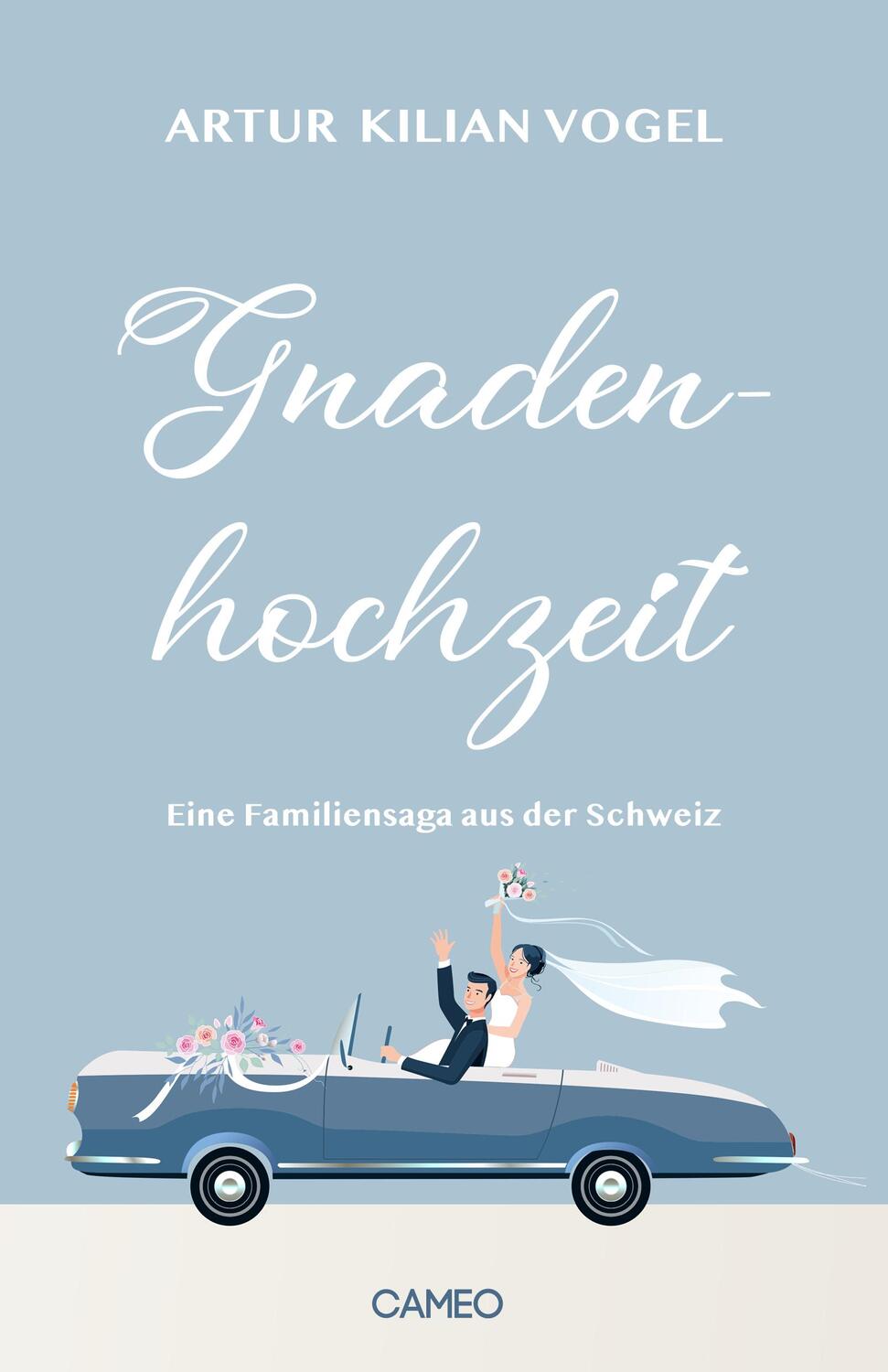 Cover: 9783039510061 | Gnadenhochzeit | Familiensaga | Artur Kilian Vogel | Taschenbuch
