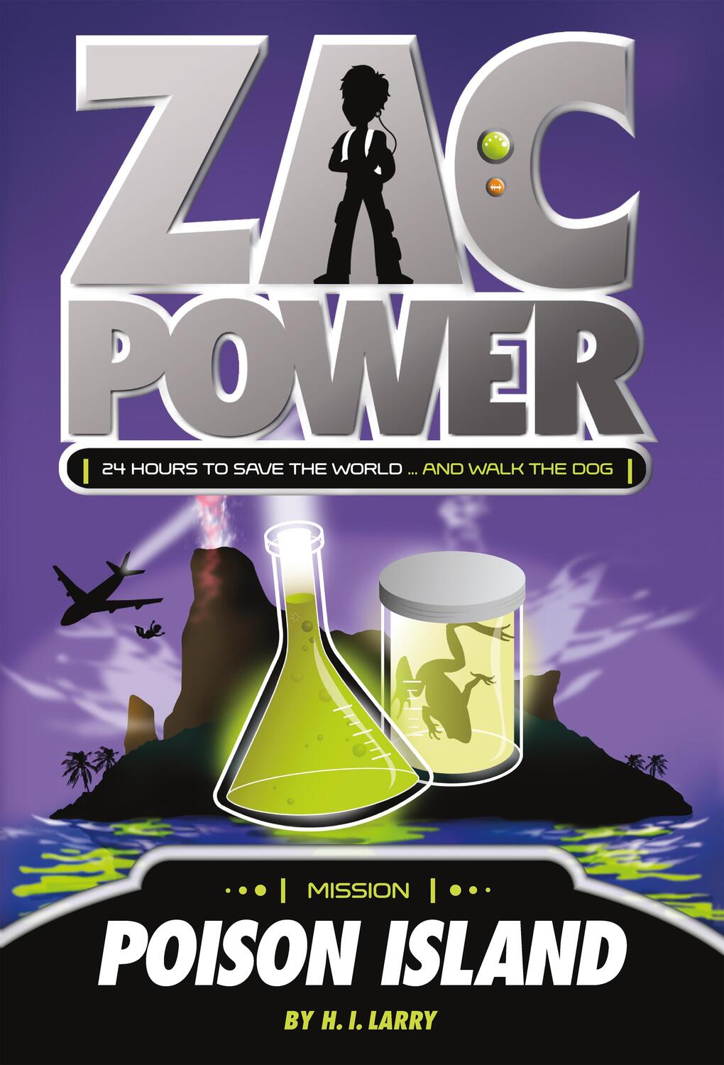 Cover: 9780312346591 | Zac Power #1: Poison Island | H I Larry | Taschenbuch | Englisch
