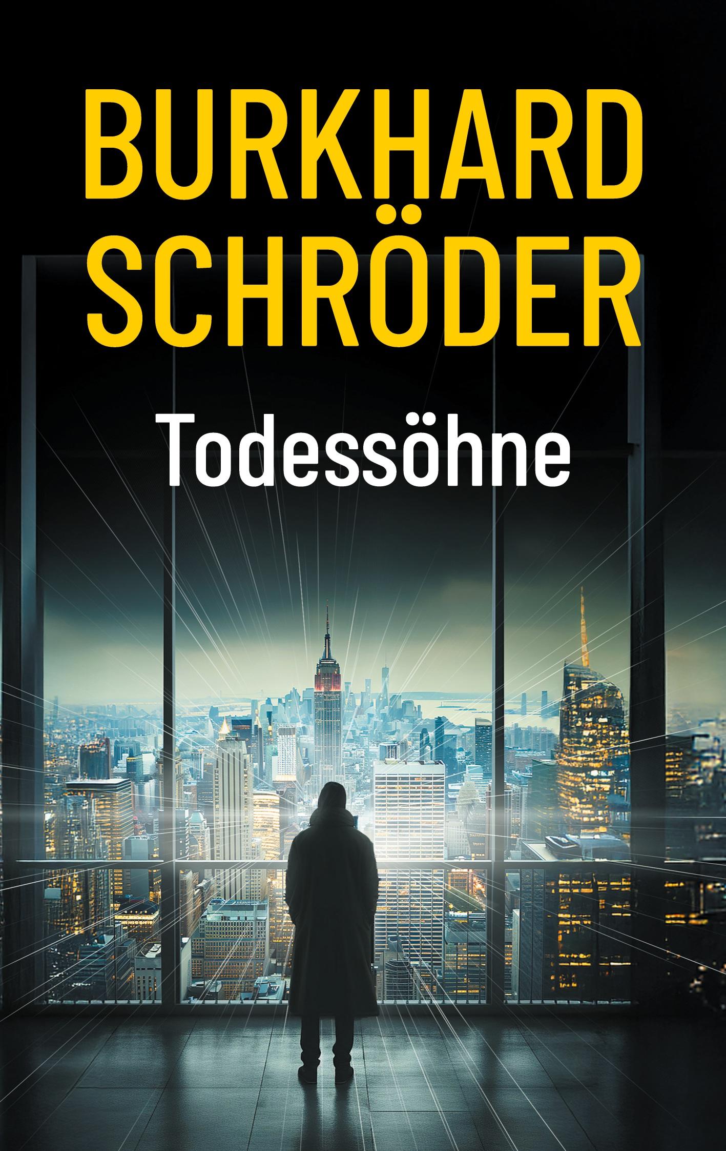 Cover: 9783759723987 | Todessöhne | Thriller, Detektivkrimi aus Antwerpen | Burkhard Schröder