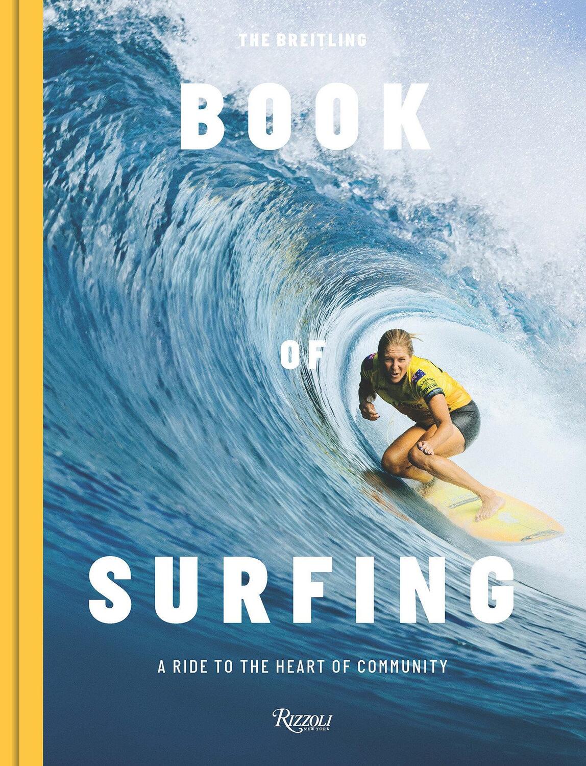 Cover: 9788891839992 | The Breitling Book of Surfing | A Ride to the Heart of Community