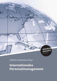 Cover: 9783745102703 | Internationales Personalmanagement | Karlheinz Schwuchow | Taschenbuch