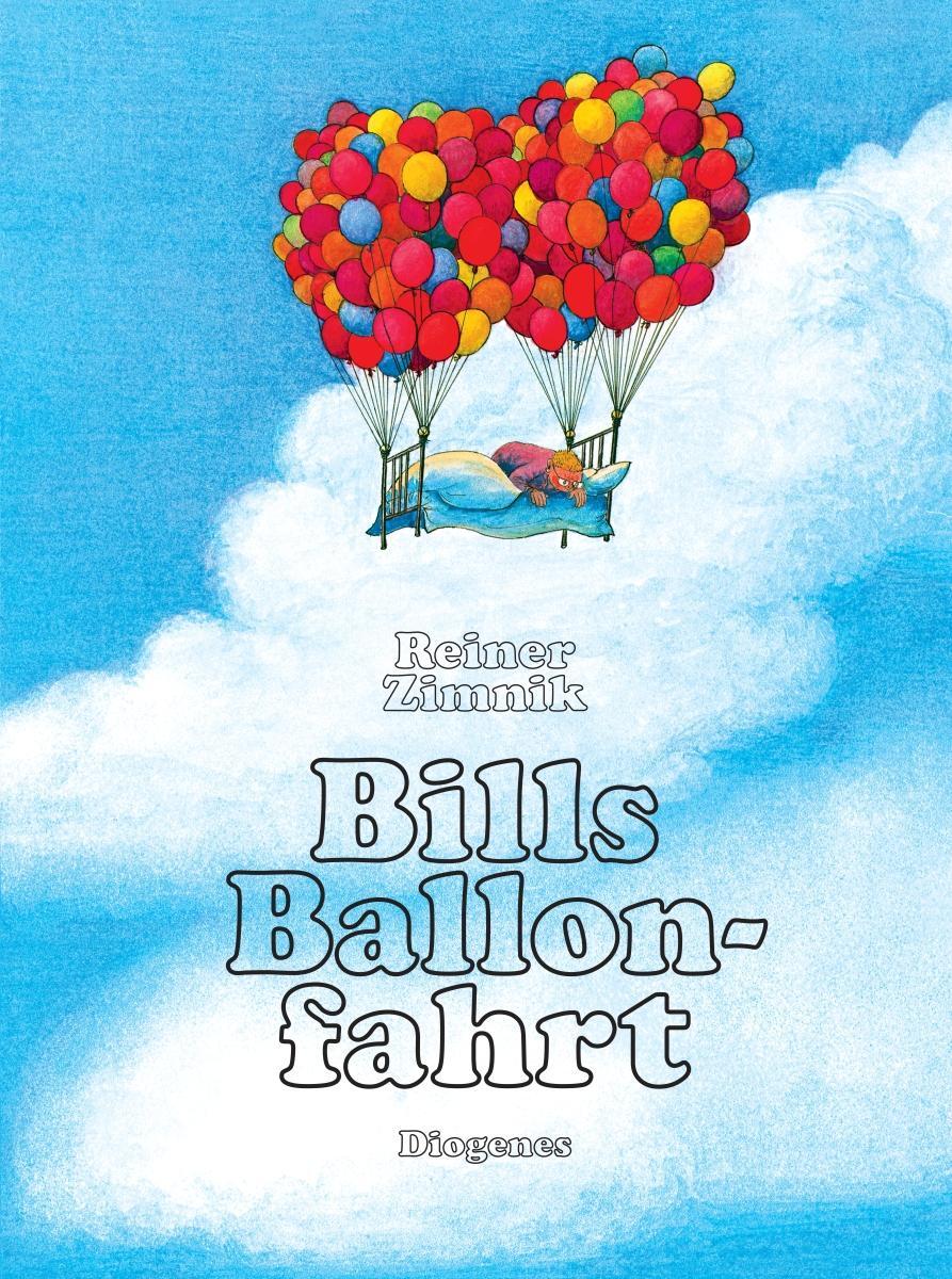 Cover: 9783257005417 | Bills Ballonfahrt | Reiner Zimnik | Buch | Diogenes Kinderbücher