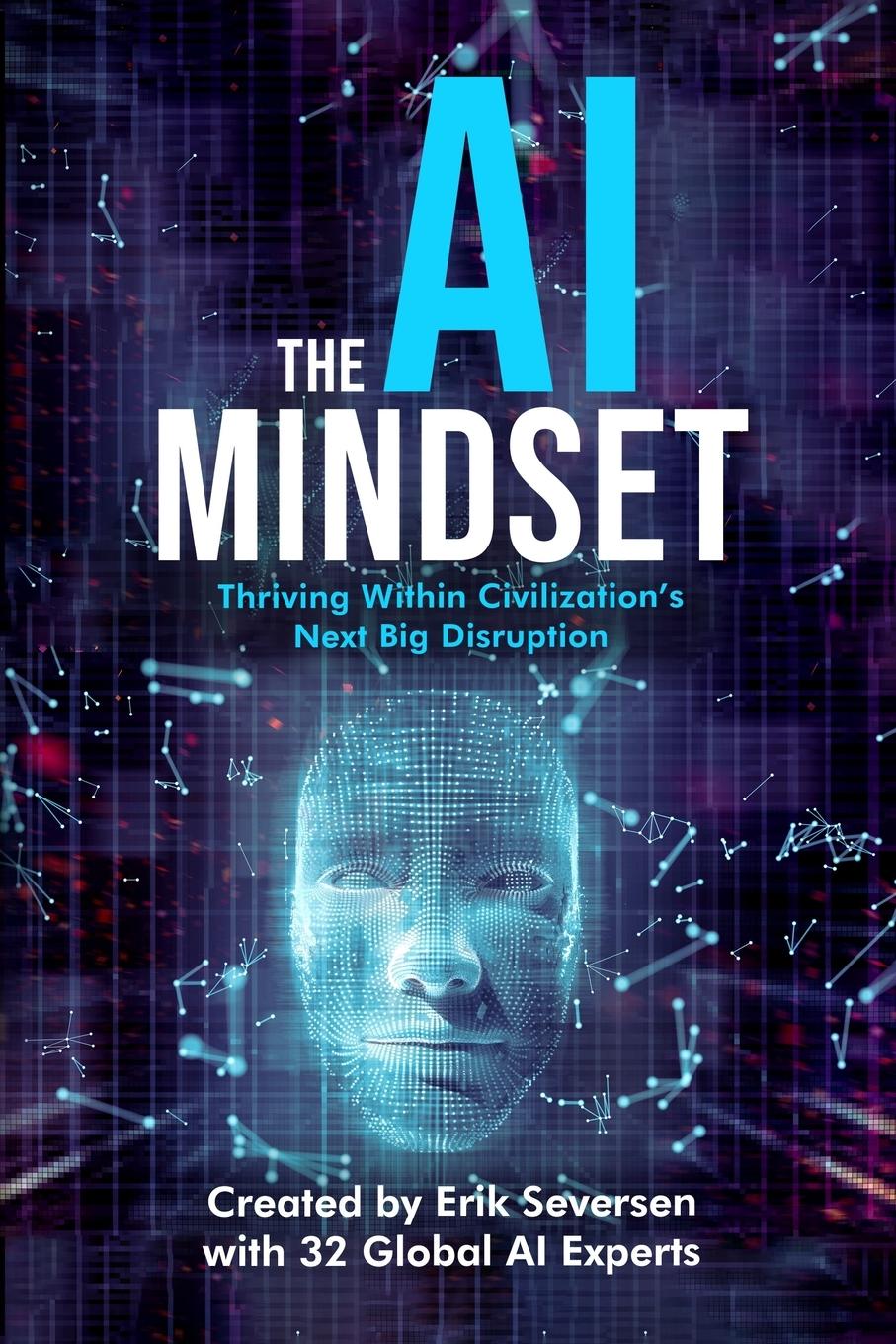 Cover: 9781953183620 | The AI Mindset | Thriving Within Civilization's Next Big Disruption