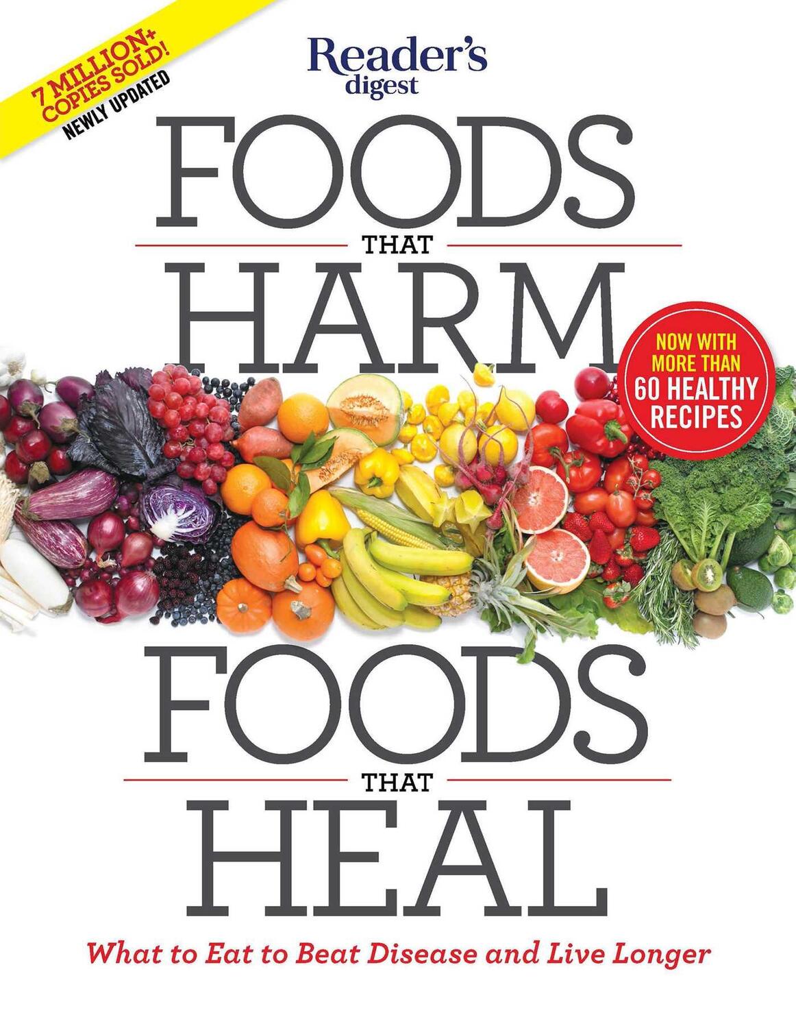 Cover: 9781621453826 | Foods That Harm, Foods That Heal | Reader'S Digest | Taschenbuch