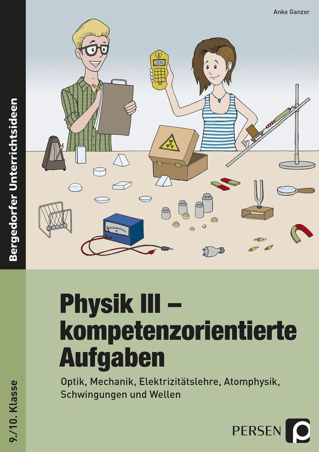 Cover: 9783403232759 | Physik III - kompetenzorientierte Aufgaben | Anke Ganzer | Taschenbuch