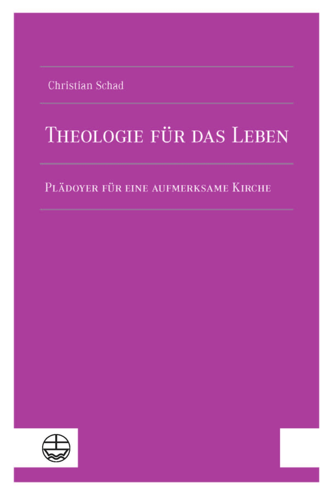 Cover: 9783374073283 | Theologie für das Leben | Christian Schad | Taschenbuch | 328 S.