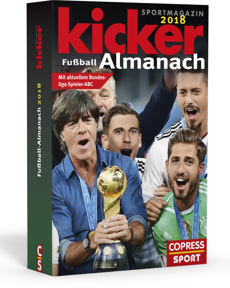 Cover: 9783767911161 | Kicker Fußball-Almanach 2018 | Mit aktuellem Bundesliga-Spieler-ABC