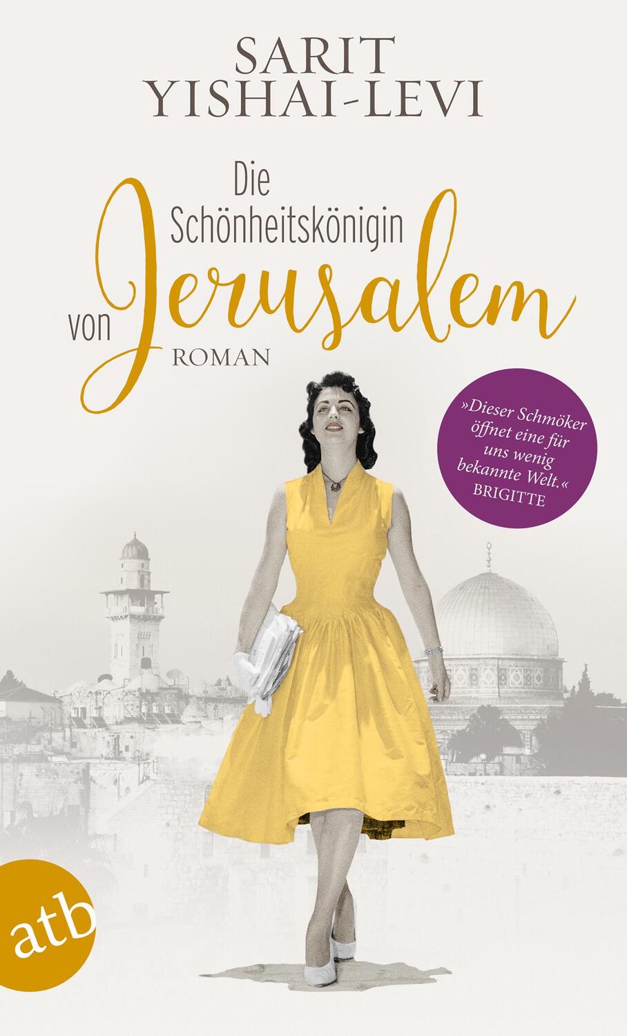 Cover: 9783746633459 | Die Schönheitskönigin von Jerusalem | Sarit Yishai-Levi | Taschenbuch