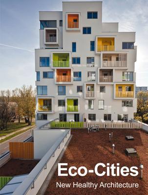 Cover: 9788417557416 | Eco-Cities | Various | Buch | Gebunden | Englisch | 2022