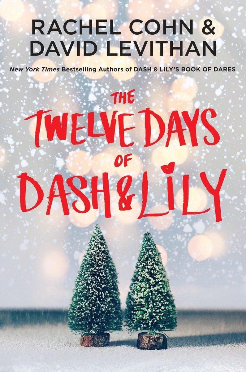 Cover: 9780399553837 | The Twelve Days of Dash &amp; Lily | Rachel Cohn (u. a.) | Taschenbuch