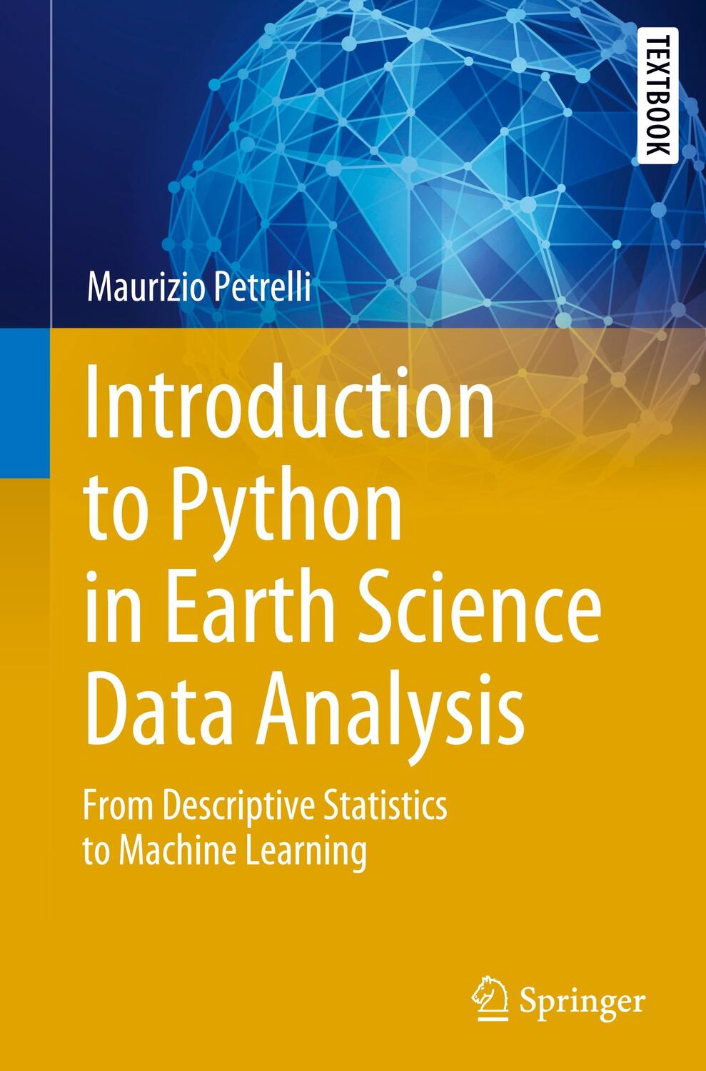Cover: 9783030780548 | Introduction to Python in Earth Science Data Analysis | Petrelli