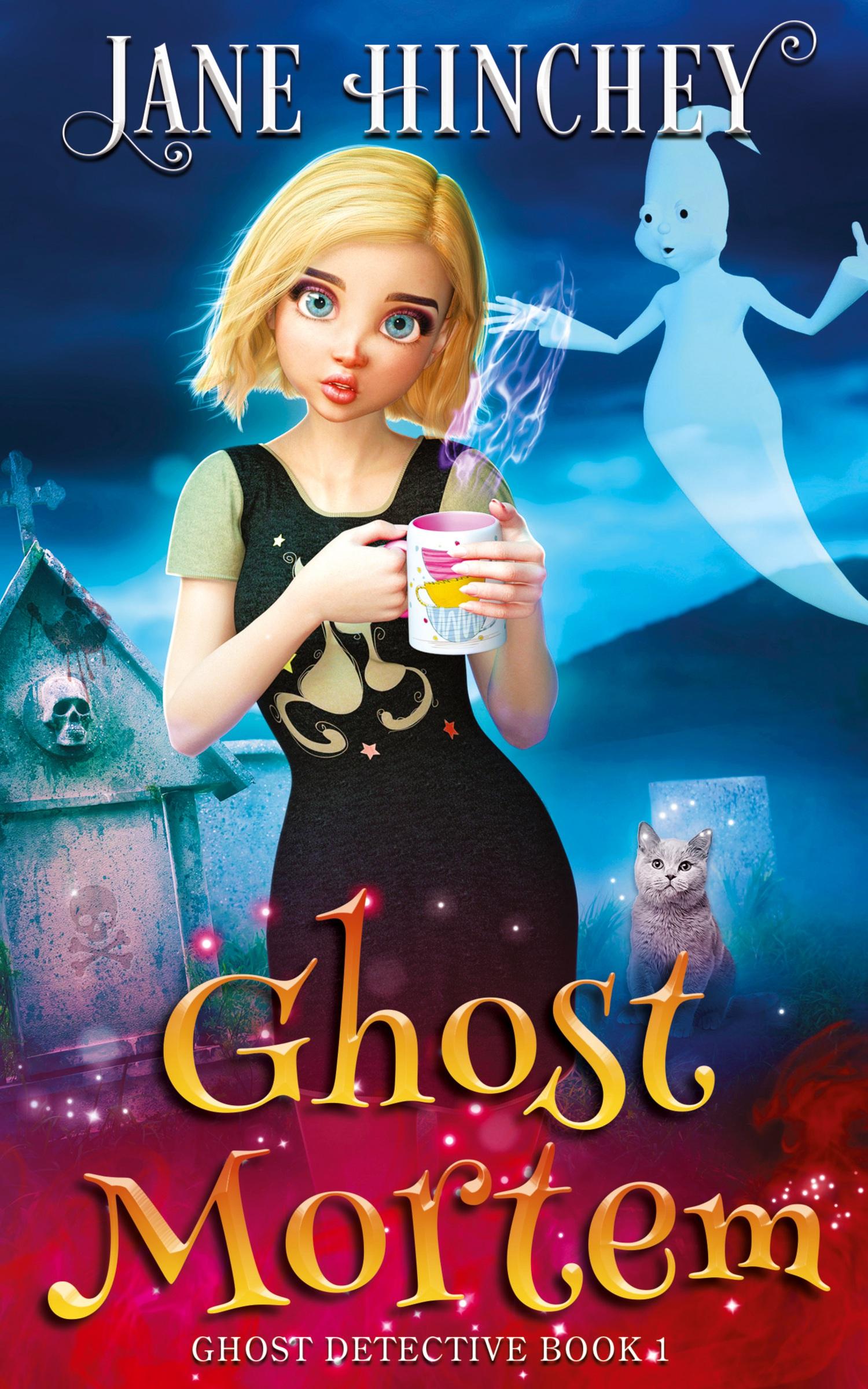 Cover: 9780648862901 | Ghost Mortem | A Ghost Detective Paranormal Cozy Mystery #1 | Hinchey