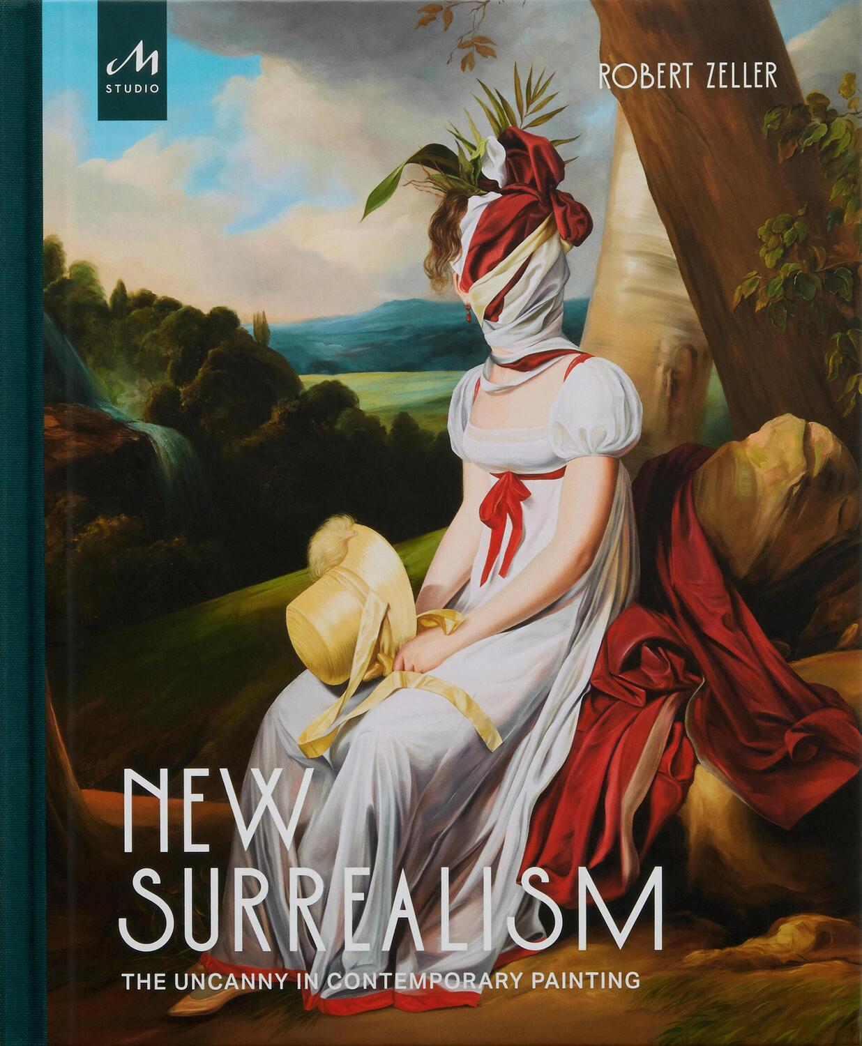 Cover: 9781580935692 | New Surrealism | The Uncanny in Contemporary Painting | Robert Zeller
