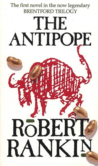 Cover: 9780552138413 | The Antipope | Robert Rankin | Taschenbuch | Kartoniert / Broschiert
