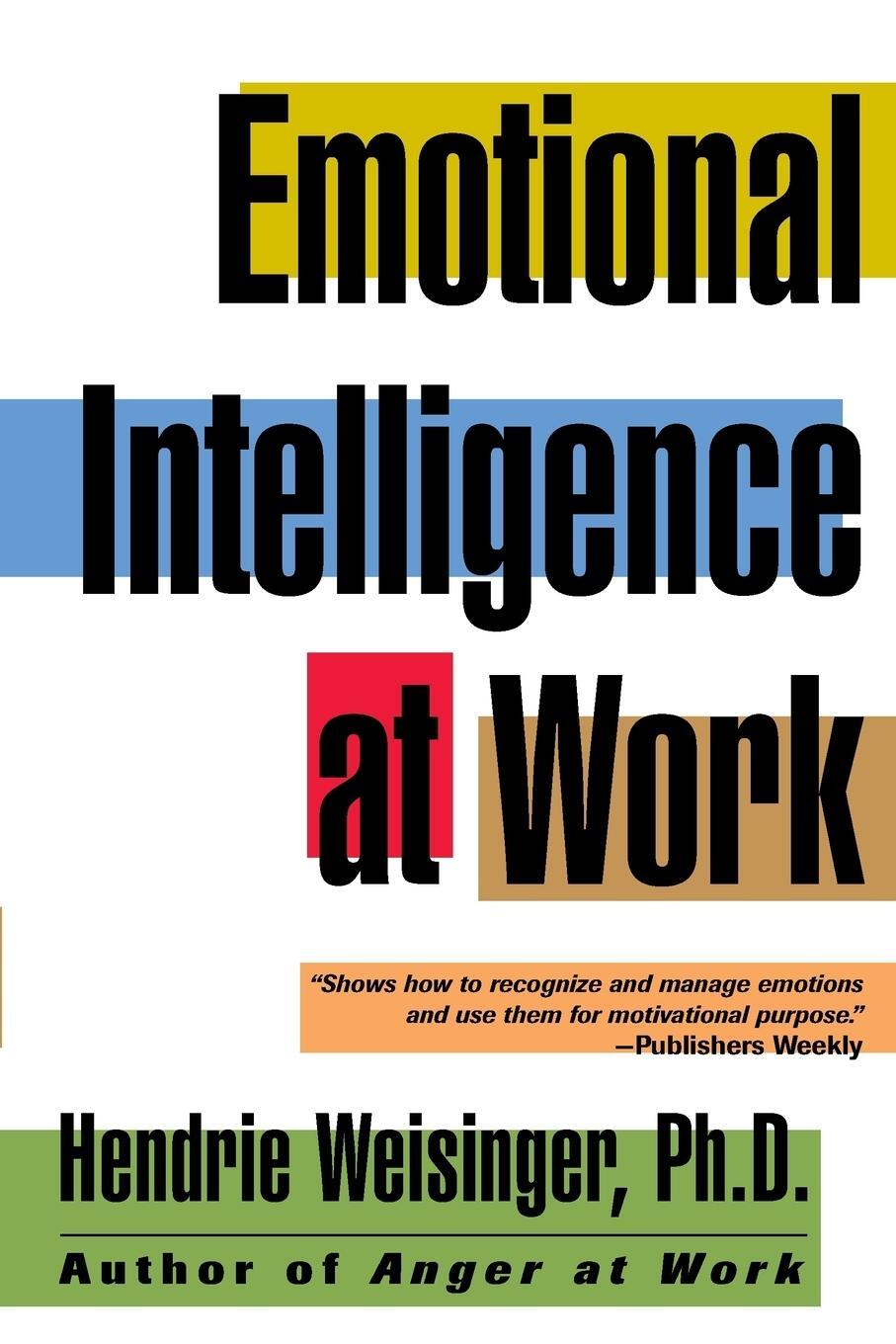 Cover: 9780787951986 | Emotional Intelligence at Work | Hendrie Davis Weisinger | Taschenbuch
