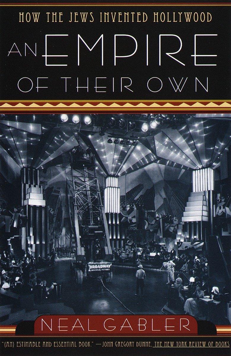 Cover: 9780385265577 | An Empire of Their Own | How the Jews Invented Hollywood | Neal Gabler