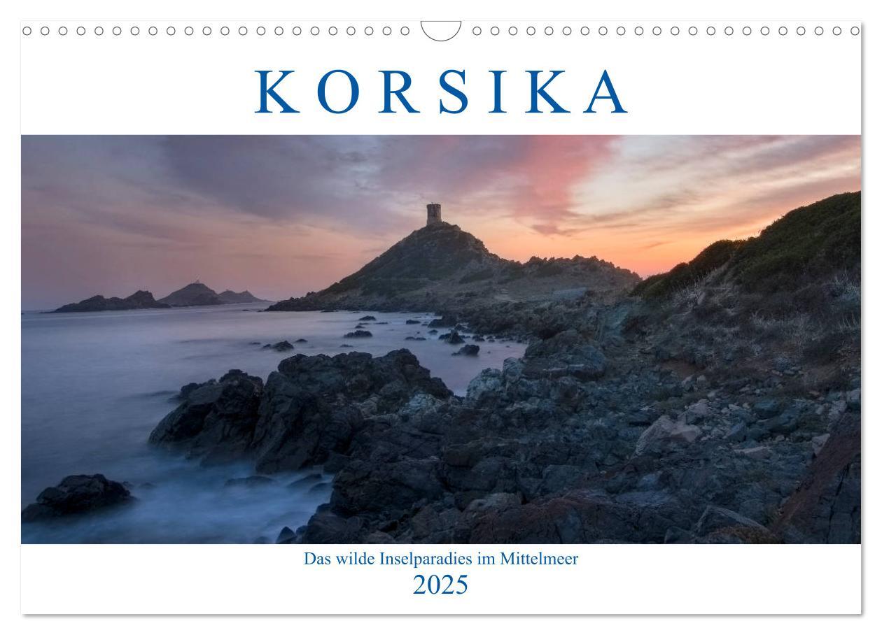 Cover: 9783435360109 | Korsika, das wilde Inselparadies im Mittelmeer (Wandkalender 2025...