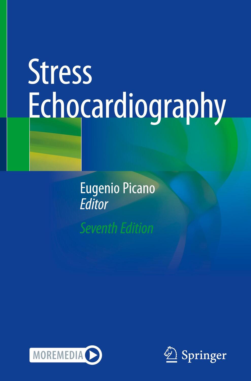 Cover: 9783031310614 | Stress Echocardiography | Eugenio Picano | Buch | xxx | Englisch