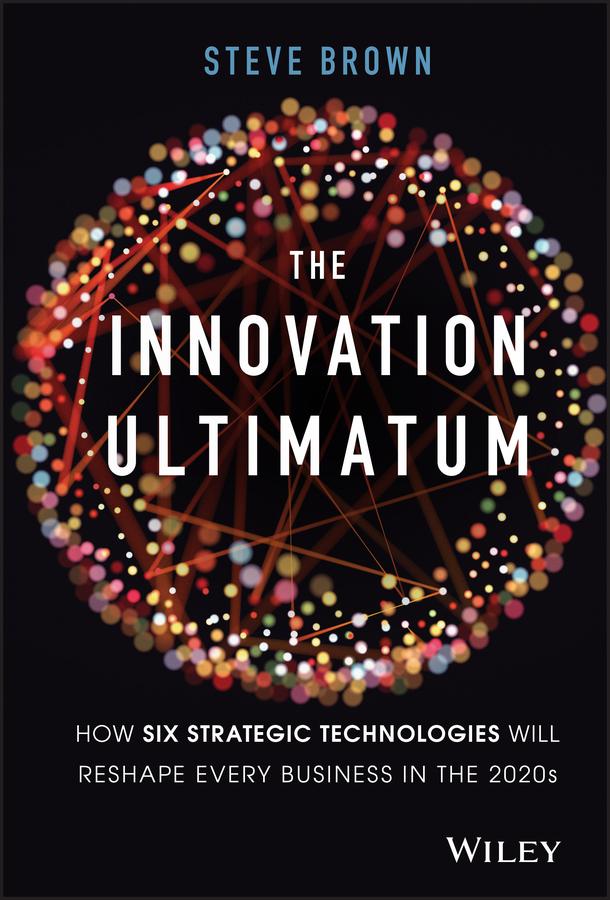 Cover: 9781119615422 | The Innovation Ultimatum | Steve Brown | Buch | 320 S. | Englisch