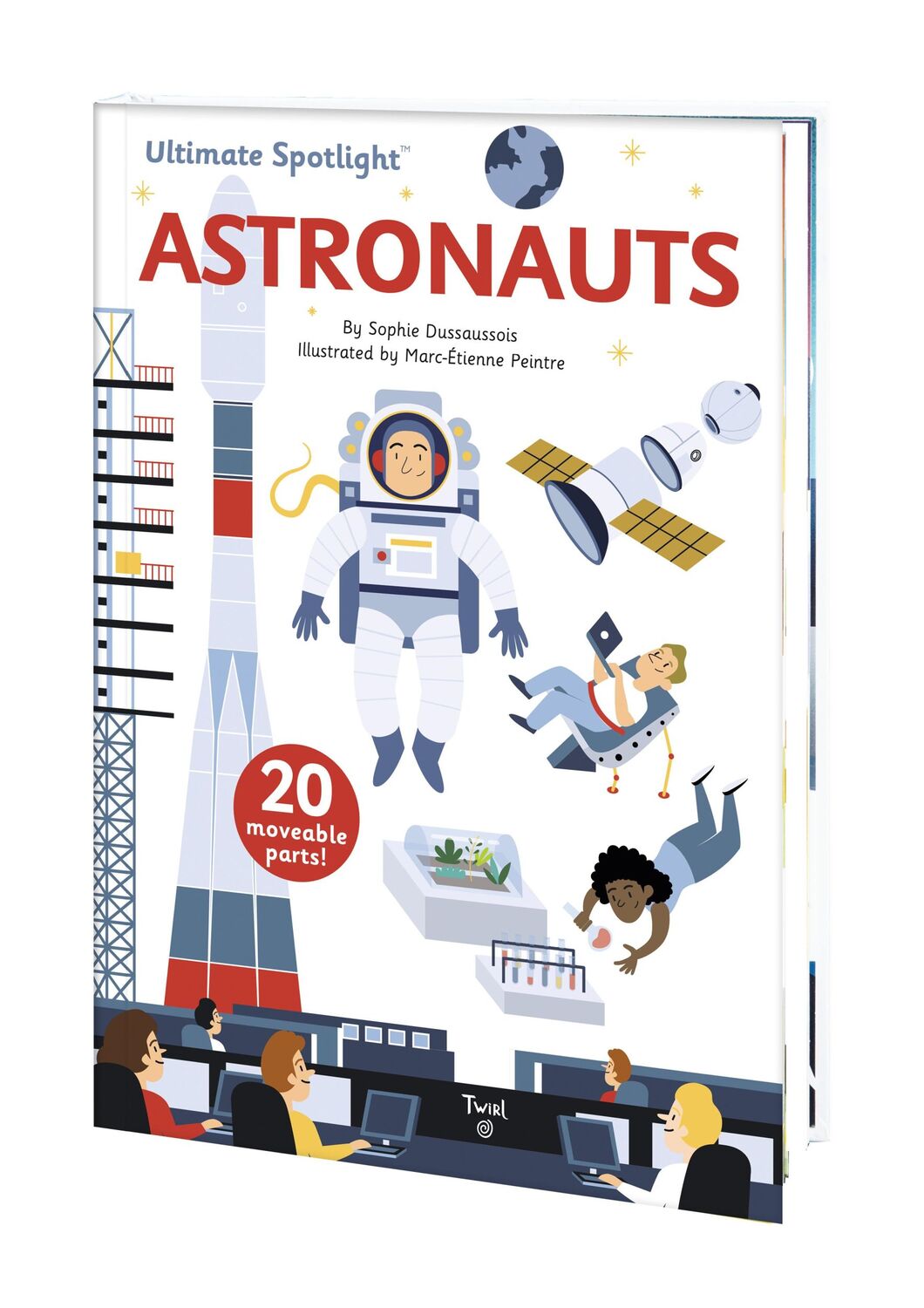 Cover: 9791027607037 | Ultimate Spotlight: Astronauts | Sophie Dussausois | Buch | Gebunden