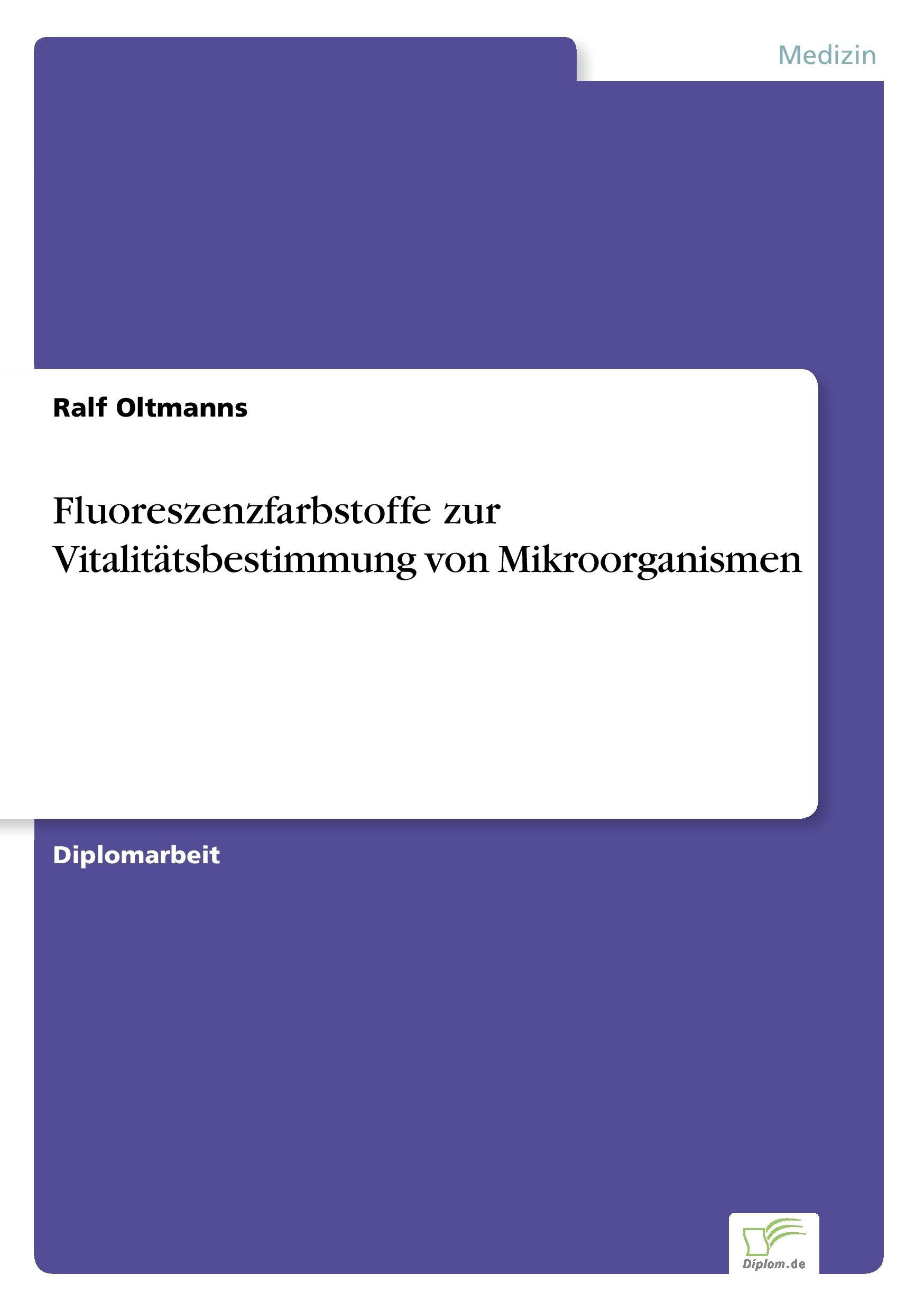 Cover: 9783838612713 | Fluoreszenzfarbstoffe zur Vitalitätsbestimmung von Mikroorganismen