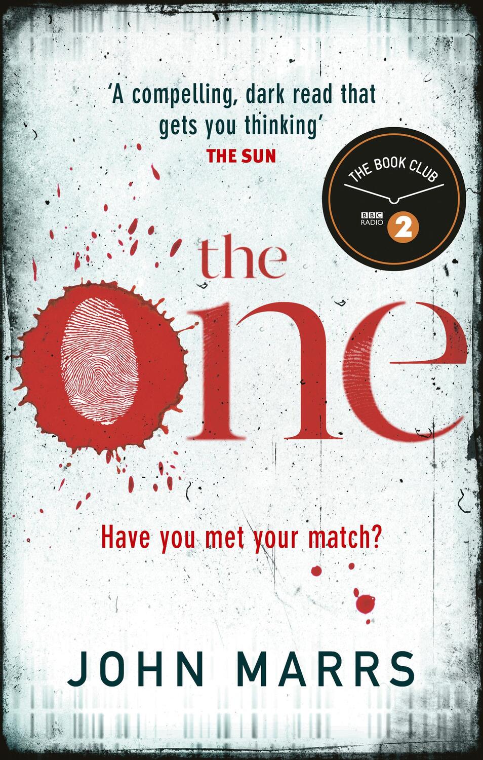 Cover: 9781785035623 | The One | Now a major Netflix series! | John Marrs | Taschenbuch