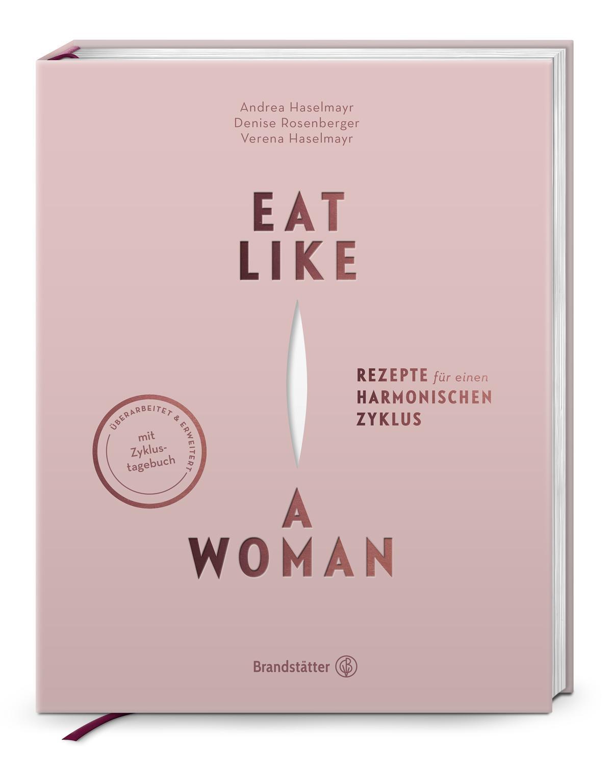 Cover: 9783710606939 | Eat like a Woman | Rezepte für einen harmonischen Zyklus | Buch | 2023