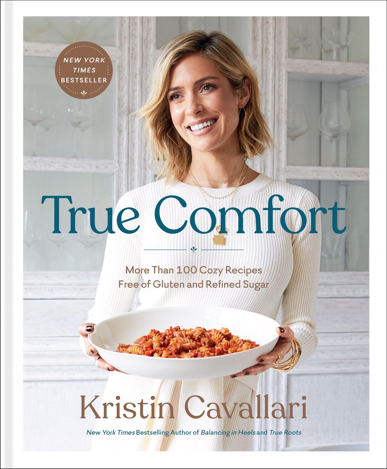 Cover: 9781984826282 | True Comfort | Kristin Cavallari | Buch | Gebunden | Englisch | 2020