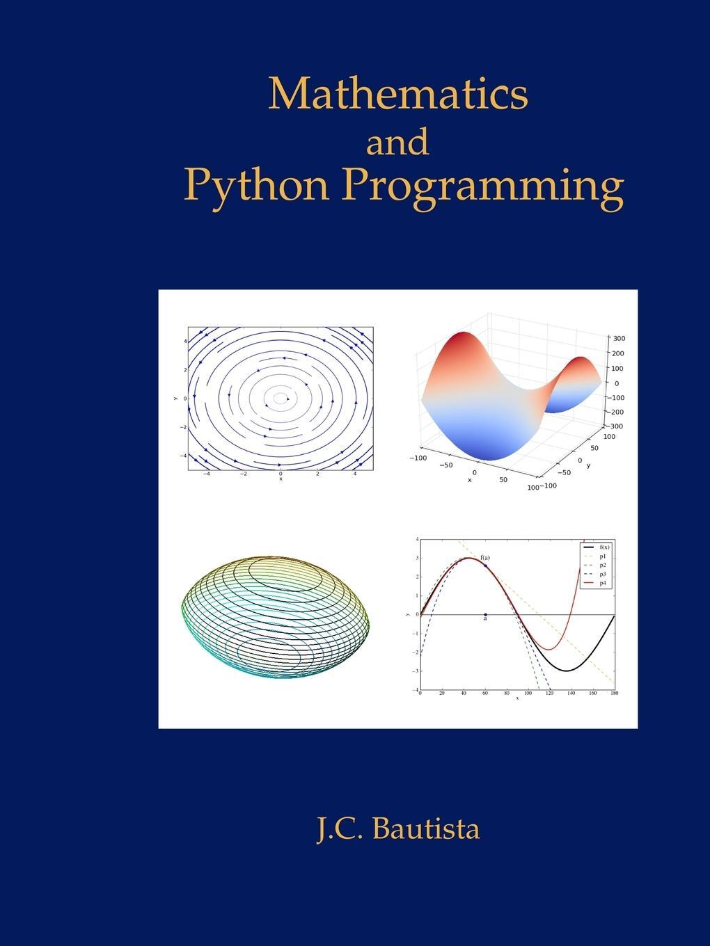 Cover: 9781326017965 | Mathematics and Python Programming | J. C. Bautista | Taschenbuch
