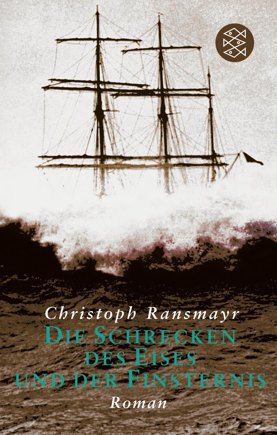 Cover: 9783596254194 | Die Schrecken des Eises und der Finsternis | Christoph Ransmayr | Buch