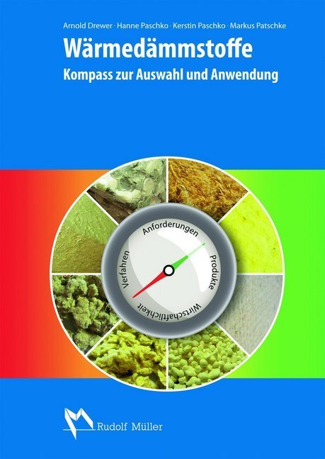 Cover: 9783481030940 | Wärmedämmstoffe | Kompass zur Auswahl und Anwendung | Drewer (u. a.)