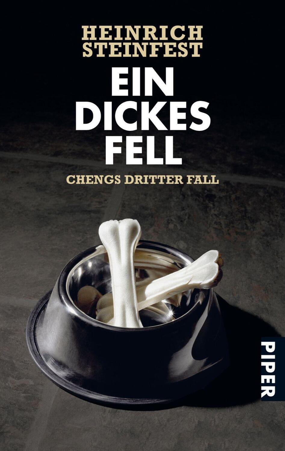 Cover: 9783492250702 | Ein dickes Fell | Chengs dritter Fall | Heinrich Steinfest | Buch